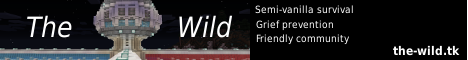 The-Wild - semi-vanilla survival banner