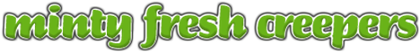 Minty Fresh Creepers banner