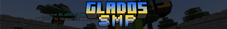 GLaDOS SMP banner