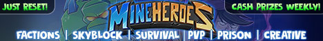MineHeroes [1.7 - 1.19+] banner