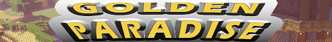 Golden Paradise - NEUERÖFFNUNG! - Freebuild / Survival/ PvP banner